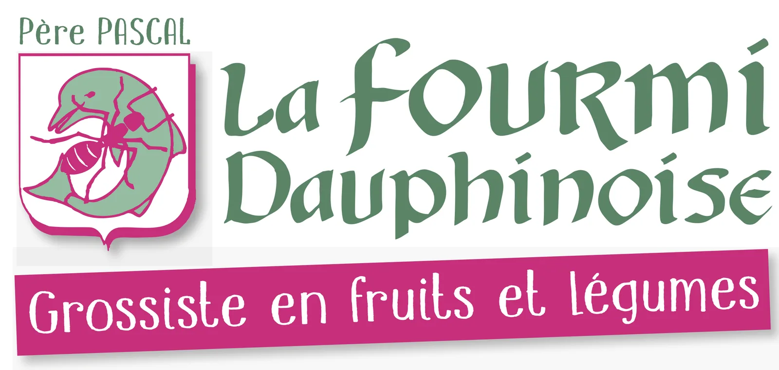 La Fourmi Dauphinoise